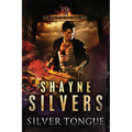 Silver Tongue: A Novel in The Nate Temple Supernatural Thriller Series - Paperback