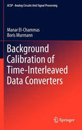 Background Calibration of Time-Interleaved Data Converters - Hardcover