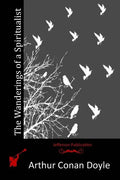 The Wanderings of a Spiritualist - Paperback