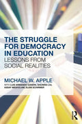 The Struggle for Democracy in Education: Lessons from Social Realities - Paperback