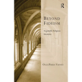 Beyond Fideism: Negotiable Religious Identities - Paperback