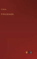 El libro del pueblo - Hardcover
