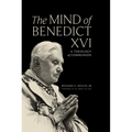 The Mind of Benedict XVI: A Theology of Communion - Hardcover