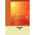 How to Read the Akashic Records: Accessing the Archive of the Soul and Its Journey (Easyread Large Edition) - Paperback