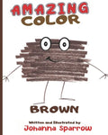 Amazing Color Brown - Paperback