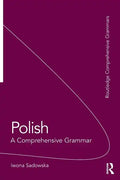Polish: A Comprehensive Grammar - Paperback
