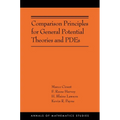 Comparison Principles for General Potential Theories and Pdes - Paperback