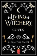 Living Witchery Coven - Paperback