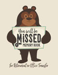 You Will be Missed Memory Book for Retirement or Office Transfer: Not Your Usual Jumbo Greeting Card - Paperback