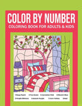 Color By Number Coloring Book For Adults & Kids: Flowers, Animals and Garden Designs - Paperback