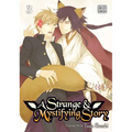 A Strange & Mystifying Story, Vol. 3 - Paperback