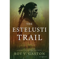 The Estelusti Trail - Paperback