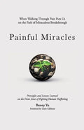 Painful Miracles - Paperback
