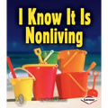 I Know It Is Nonliving - Paperback