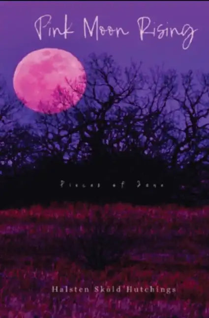 Pink Moon Rising: Pieces of Jane - Paperback