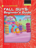 Fall Guys: Beginner's Guide - Paperback