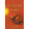 The Spanish Angels - Paperback