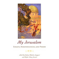 My Jerusalem: Essays, Reminiscences, and Poems - Paperback