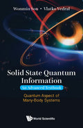 Solid State Quantum Information -- An Advanced Textbook: Quantum Aspect of Many-Body Systems - Hardcover
