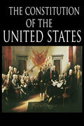 The Constitution and the Declaration of Independence: The Constitution of the United States of America - Paperback
