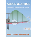 Aerodynamics for the Commercial Pilot - Paperback