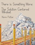 The Solution Centered Mindset - Paperback