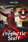 The Prophetic Staff - Paperback