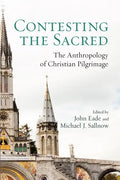 Contesting the Sacred - Paperback