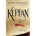 Keppan: The Blood Oath (a Connor Burke Martial Arts Thriller) - Hardcover