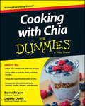 Cooking with Chia For Dummies - Paperback