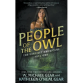 People of the Owl: A Historical Fantasy Series - Paperback