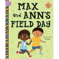 Max and Ann's Field Day - Library Binding