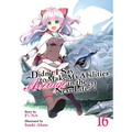 Didn't I Say to Make My Abilities Average in the Next Life?! (Light Novel) Vol. 16 - Paperback