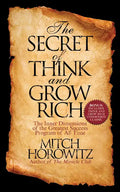 The Secret of Think and Grow Rich: The Inner Dimensions of the Greatest Success Program of All Time - Paperback