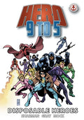 Hero 9 to 5: Disposable Heroes - Paperback