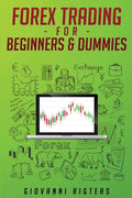Forex Trading for Beginners & Dummies - Paperback