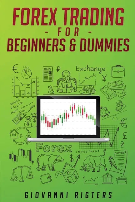 Forex Trading for Beginners & Dummies - Paperback