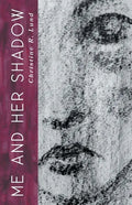 Me and Her Shadow - Paperback