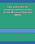 Tips and tricks for avoiding common errors on the Minimum Data Set (MDS) - Paperback