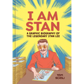 I Am Stan: A Graphic Biography of the Legendary Stan Lee - Hardcover