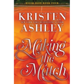 Making the Match: A River Rain Novel - Paperback