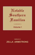 Notable Southern Families. Volume I - Paperback