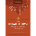 Campfire Stories: The Redwood Coast - Paperback