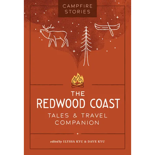 Campfire Stories: The Redwood Coast - Paperback