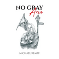 No Gray Area - Paperback