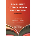 Disciplinary Literacy Inquiry & Instruction, Second Edition - Paperback