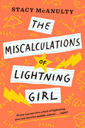 The Miscalculations of Lightning Girl - Hardcover