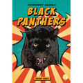 Black Panthers - Library Binding