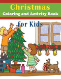 Christmas Coloring and Activity Book for Kids - Paperback