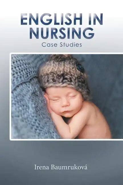 English in Nursing: Case Studies - Paperback